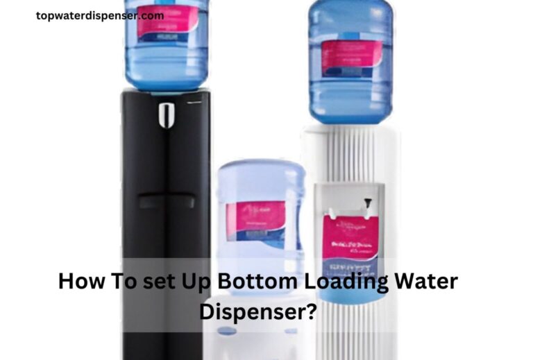 How To set Up Bottom Loading Water Dispenser?