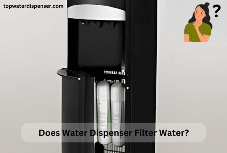 Does Water Dispenser Filter Water?