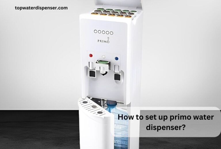 How to set up primo water dispenser?