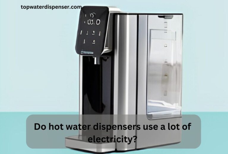 Do hot water dispensers use a lot of electricity?