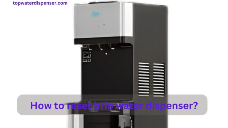 How to reset brio water dispenser?