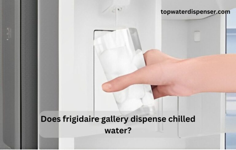 Does Frigidaire gallery dispense chilled water?