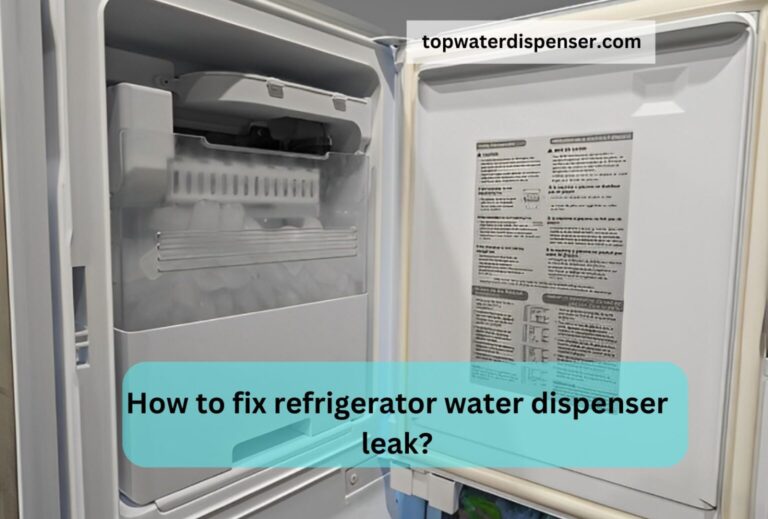 How to fix refrigerator water dispenser leak?