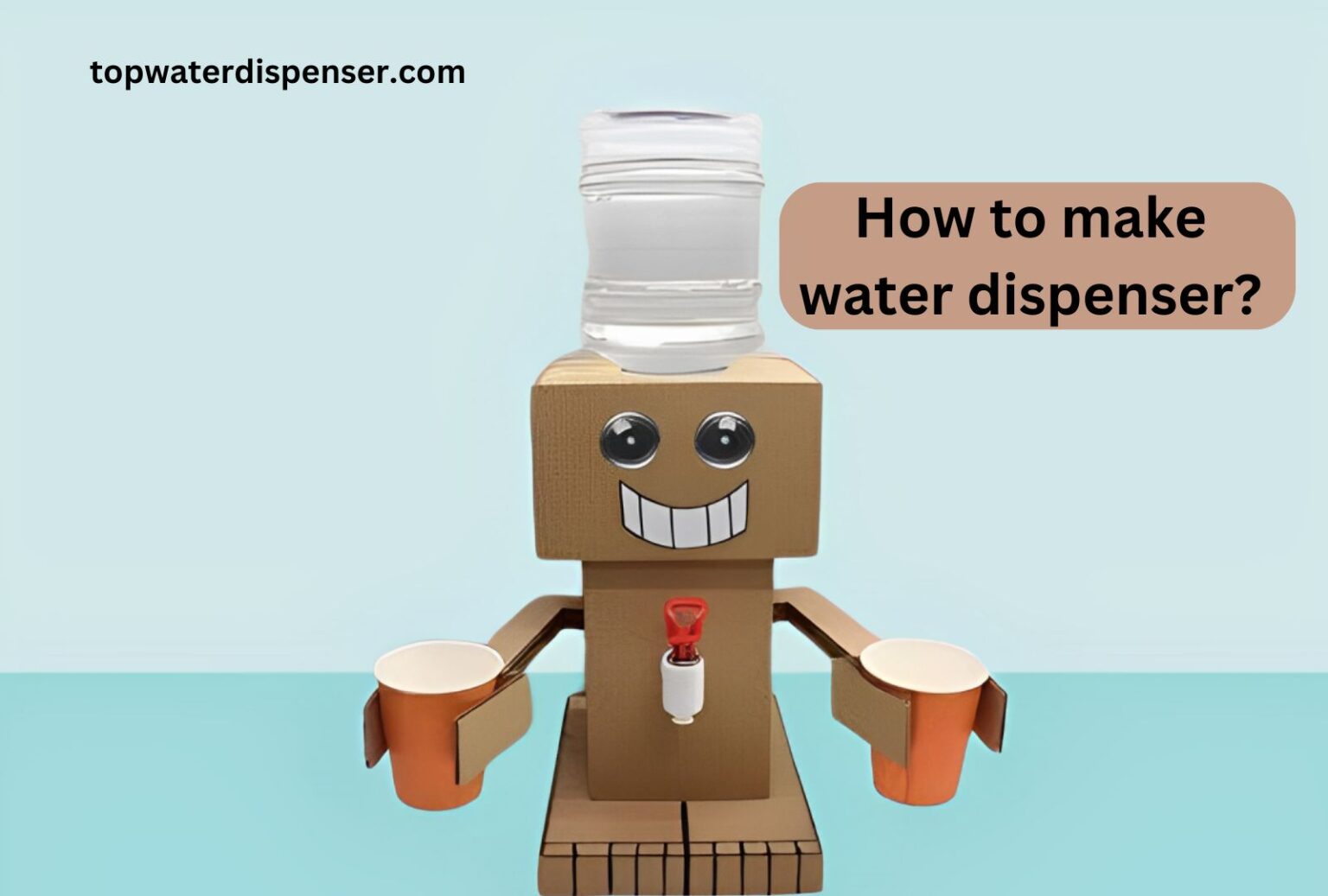How to make water dispenser?