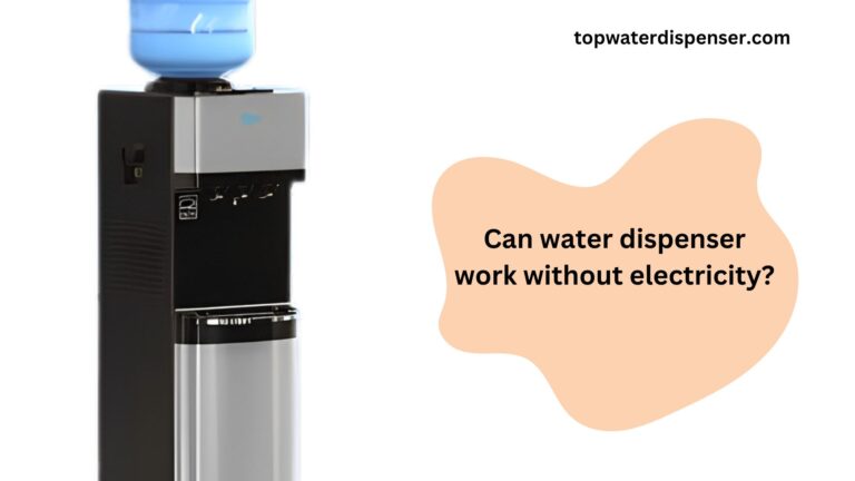 Can water dispenser work without electricity?