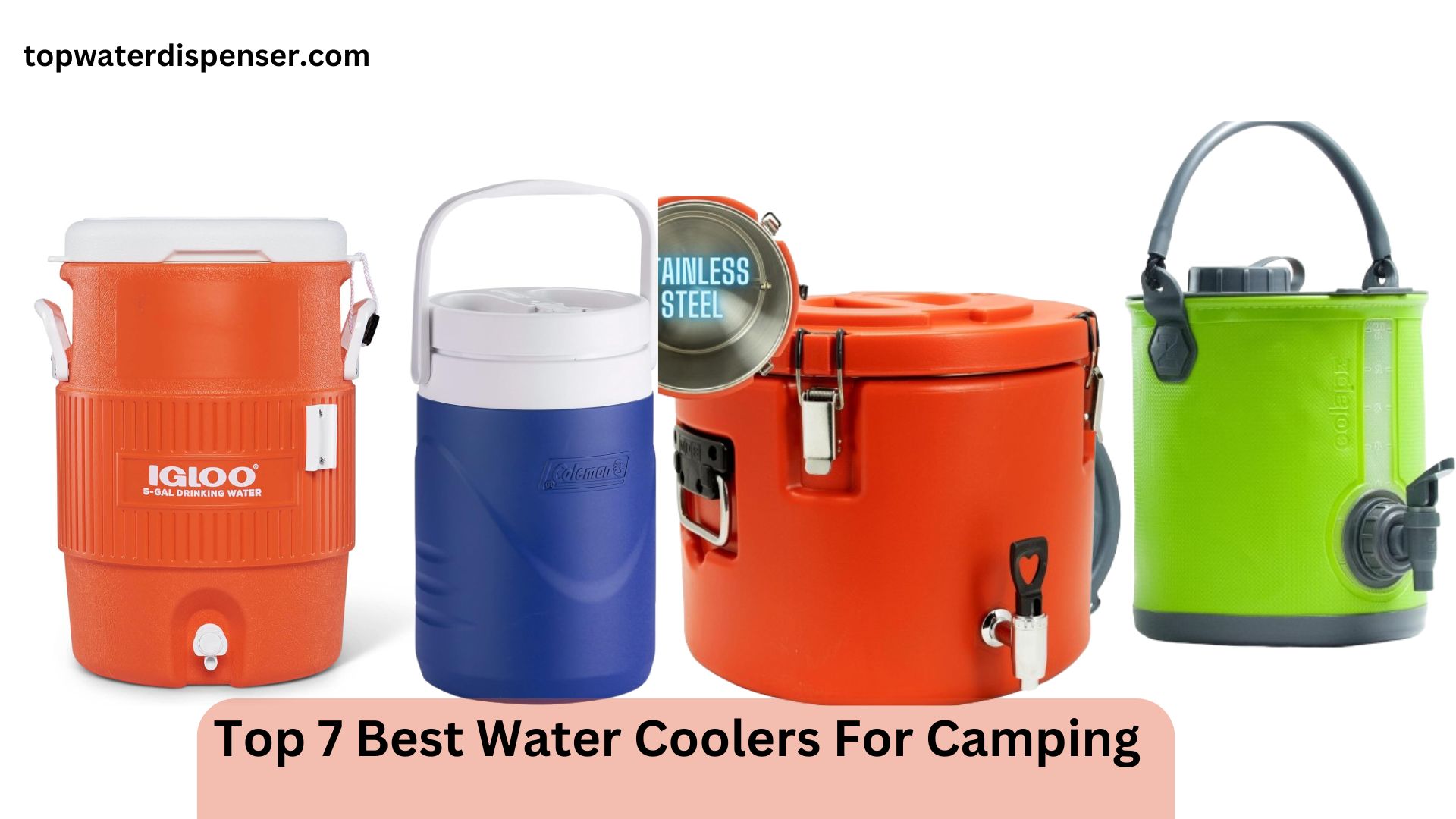 Top 7 Best Water Coolers For Camping